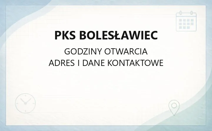 PKS Bolesławiec - kontakt, rozkład jazdy, wynajem autobusów i stacja diagnostyczna