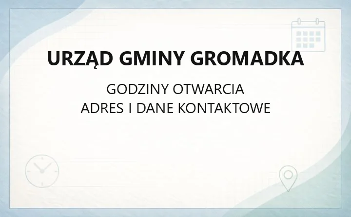 Urząd Gminy Gromadka - kontakt, godziny, Program Czyste Powietrze
