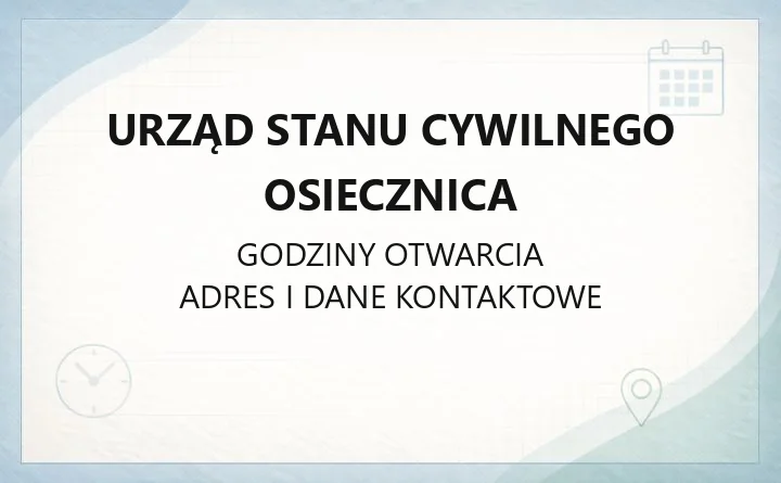 Urząd Stanu Cywilnego Osiecznica - kontakt i usługi