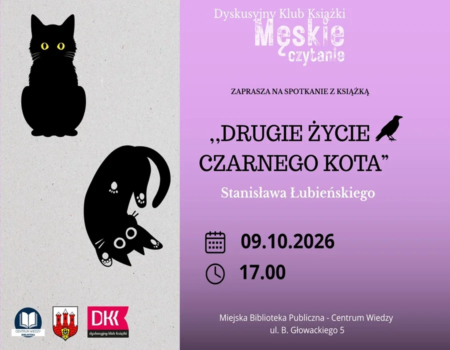 Grafika promocyjna wydarzenia Spotkanie DKK Męskie czytanie – „Drugie życie Czarnego Kota”
