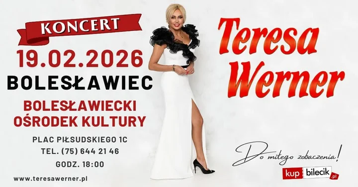 Grafika promocyjna wydarzenia Teresa Werner - Bolesławiec: koncert w Bolesławieckim Ośrodku Kultury