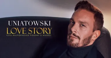 Grafika promocyjna wydarzenia Bolesławiec: Sławek Uniatowski – Love Story koncert miłości