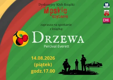 Grafika promocyjna wydarzenia DKK Męskie czytanie – spotkanie z książką „Drzewa”