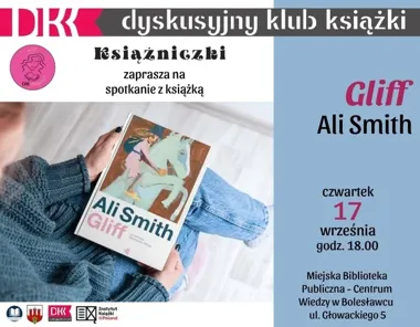 Bolesławiec czyta dystopię Ali Smith. „Gliff” na spotkaniu Książniczek