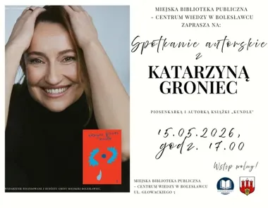 Katarzyna Groniec w Bolesławcu - wieczór z artystką, która nie mieści się w jednej roli