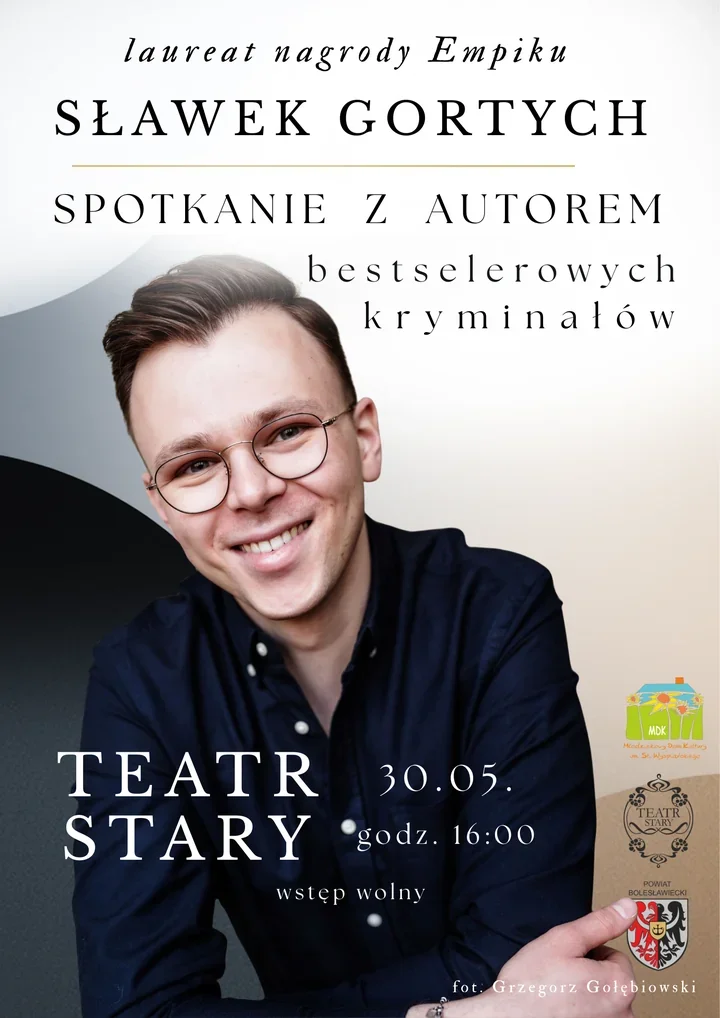Sławek Gortych w Teatrze Starym - kryminał, góry i wolny wstęp